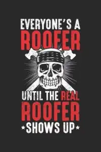 在飛比找博客來優惠-Everyone’’s a Roofer until the