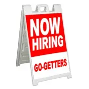 NOW HIRING GO GETTERS Signicade 24x36 Aframe Sidewalk Sign Banner Decal JOBS