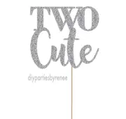Cake Topper - Two - 2nd - 20+ Colours - NEXT DAY POST - Two Cute