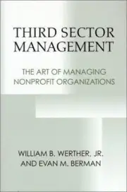 Third Sector Management: The Art of Mana- Werther Jr, 0878408444, paperback, new