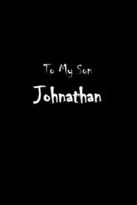 在飛比找博客來優惠-To My Dearest Son Johnathan: L