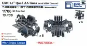 BUNKER WS70034 USN 1.1 Quad AA Guns （with MK Director）3D Print Set