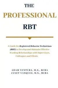 在飛比找博客來優惠-The Professional RBT: A Guide 