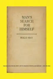 Man's Search for Himself by May, Rollo [Paperback]