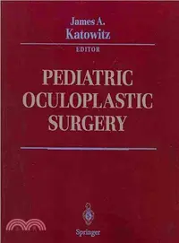 在飛比找三民網路書店優惠-Pediatric Oculoplastic Surgery