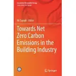 TOWARDS NET ZERO CARBON EMISSIONS IN THE BUILDING INDUSTRY