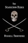 Russell Thorndyke The Scarecrow Rides (Paperback)