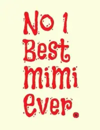 在飛比找博客來優惠-No 1 best mimi ever: Mimi jour
