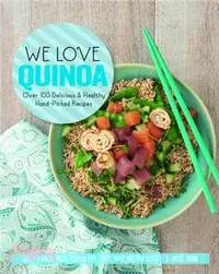 在飛比找三民網路書店優惠-We Love Quinoa