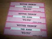 3 Kinks Better Things / Yo Yo Jukebox Title Strips