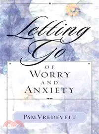 在飛比找三民網路書店優惠-Letting Go of Worry and Anxiet