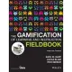 The Gamification of Learning and Instruction Fieldbook: Ideas into Practice