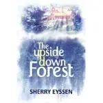 THE UPSIDE-DOWN FOREST