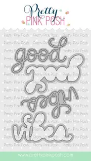 Pretty Pink Posh Good Vibes Shadow Die