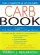 The Complete & Up-to-date Carb Book ─ A Guide to Carb, Calorie, Fiber, and Sugar Content