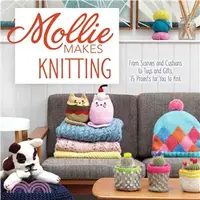 在飛比找三民網路書店優惠-Mollie Makes Knitting ― From S