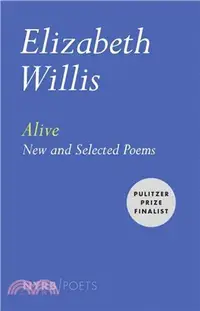 在飛比找三民網路書店優惠-Alive ─ New and Selected Poems