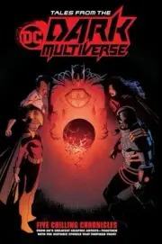 DC Comics ‘Tales from the DC Dark Multiverse’ (2021) TP