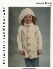 Plymouth Yarn KNITTING PATTERN 1891 Kid's Cabled Cardigan & Hat 2-10