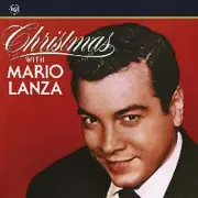 Christmas with Mario Lanza by Lanza, Mario [Audio CD]