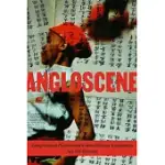 ANGLOSCENE: COMPROMISED PERSONHOOD IN AFRO-CHINESE TRANSLATIONS