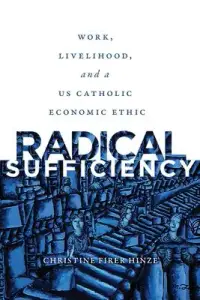 在飛比找博客來優惠-Radical Sufficiency: Work, Liv