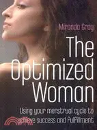 在飛比找三民網路書店優惠-The Optimized Woman ─ Using Yo