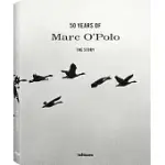 50 YEARS OF MARC O’POLO: THE STORY