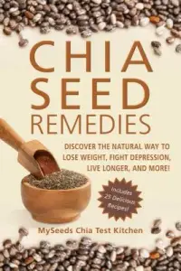 在飛比找博客來優惠-Chia Seed Remedies: Use These 