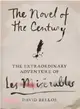 The Novel of the Century ─ The Extraordinary Adventure of Les Mis廨ables