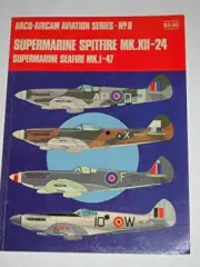 SUPERMARINE SPITFIRE MK.XII-24 ARCO-AIRCAM AVIATION SERIES No 8 NEW BOOK POSTPD