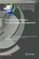 Artificial Intelligence for Knowledge Management ― Second Ifip Wg 12.6 International Workshop, Ai4km 2014, Warsaw, Poland, September 7-10, 2014, Revised Selected Papers