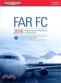 在飛比找三民網路書店優惠-FAR FC 2016 ─ Federal Aviation