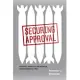 Securing Approval: Domestic Politics and Multilateral Authorization for War