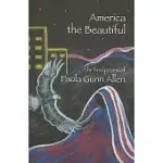 AMERICA THE BEAUTIFUL: LAST POEMS