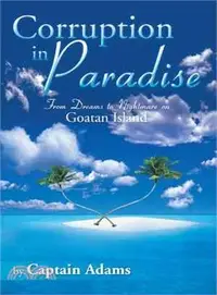 在飛比找三民網路書店優惠-Corruption in Paradise ― From 