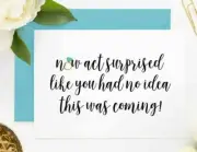 Now Act Surprised Like You Had No Idea This Was Coming Bridesmaid Proposal Card