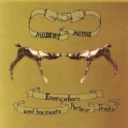 Everywhere & His Nasty Parlour Tricks - MODEST MOUSE CD