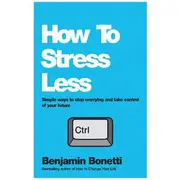 How To Stress Less Book