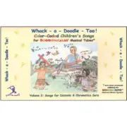 Boomwhackers Whack-A Doodle Too Book