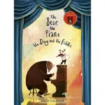 THE BEAR, THE PIANO, THE DOG AND THE FIDDLE (平裝本)/DAVID LITCHFIELD【禮筑外文書店】