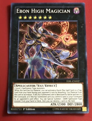 Ebon High Magician - TDIL-EN052 - Super Rare 1st Edition