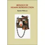 BIOLOGY OF HUMAN REPRODUCTION