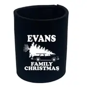 Family Christmas Evans - Funny Novelty Stubby Holder