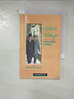 【書寶二手書T1／原文小說_H69】SILVER BLAZE AND OTHER STORIES_SIR ARTHUR CONAN DOYLE