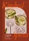 Kindred Spirits: Cocktails for Two by Stephanie Wahler: New