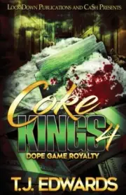 Edwards - Coke Kings 4 Dope Game Royalty - New paperback or softback - N555z