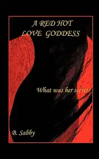 在飛比找博客來優惠-A Red Hot Love Goddess: What W