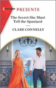 The Secret She Must Tell the Spaniar- 1335739114, Clare Connelly, paperback, new