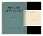HONE, MARGARET ETHELWYN Applied astrology : companion book to The modern text-bo